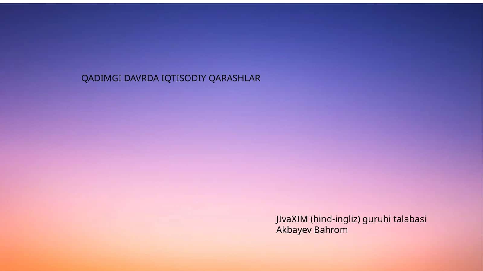 QADIMGI DAVRDA IQTISODIY QARASHLAR
