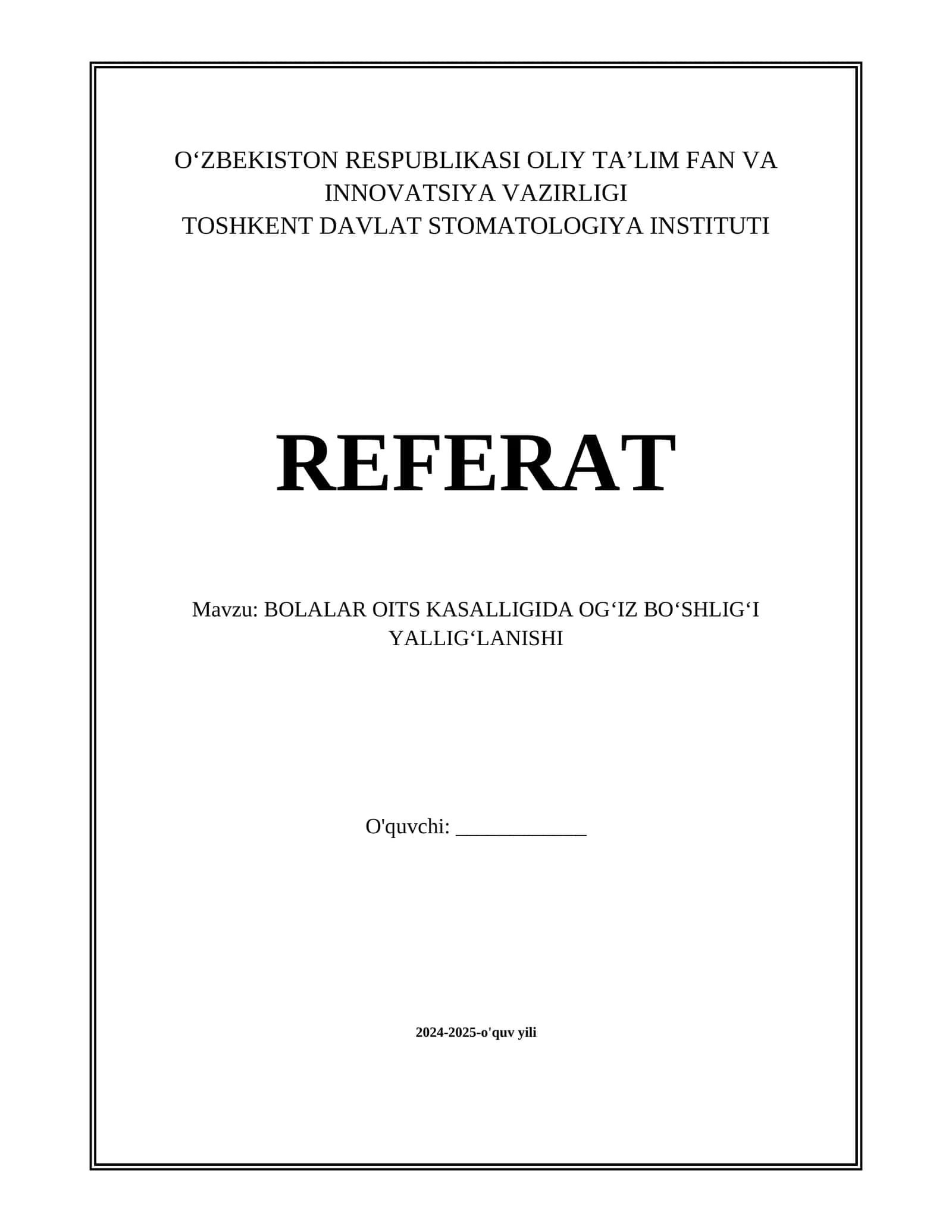 BOLALAR OITS KASALLIGIDA OGʻIZ BOʻSHLIGʻI YALLIGʻLANISHI
