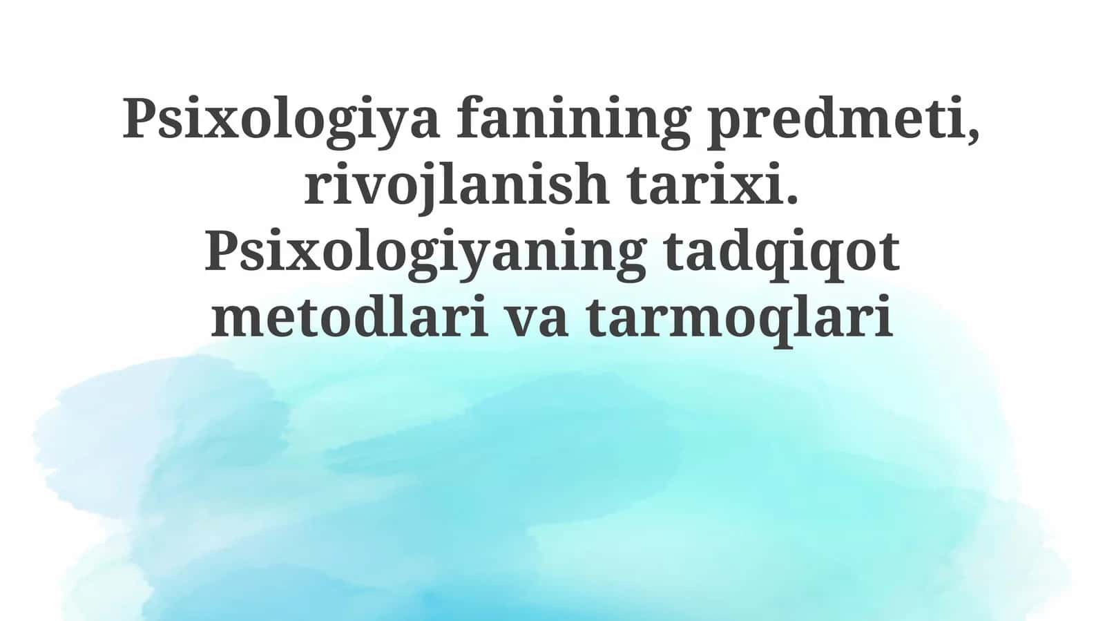 Psixologiya fanining predmeti