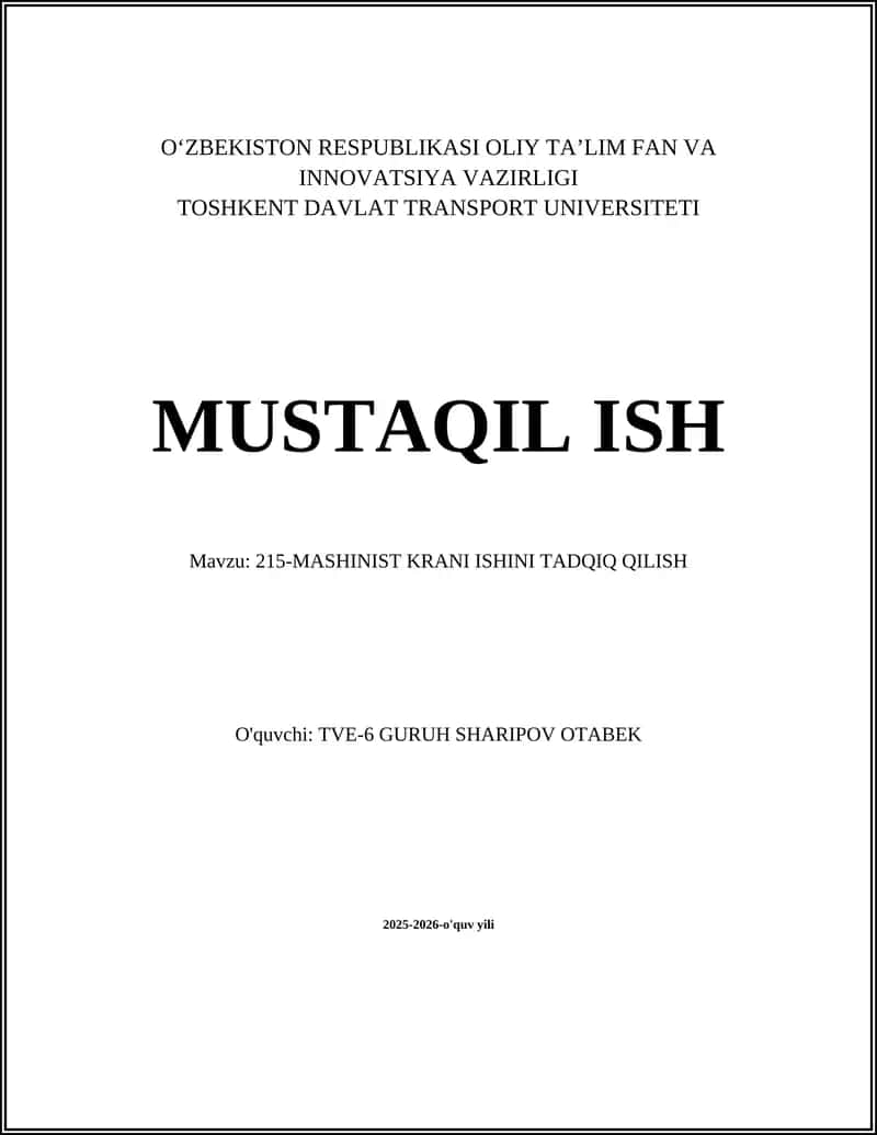 215-MASHINIST KRANI ISHINI TADQIQ QILISH