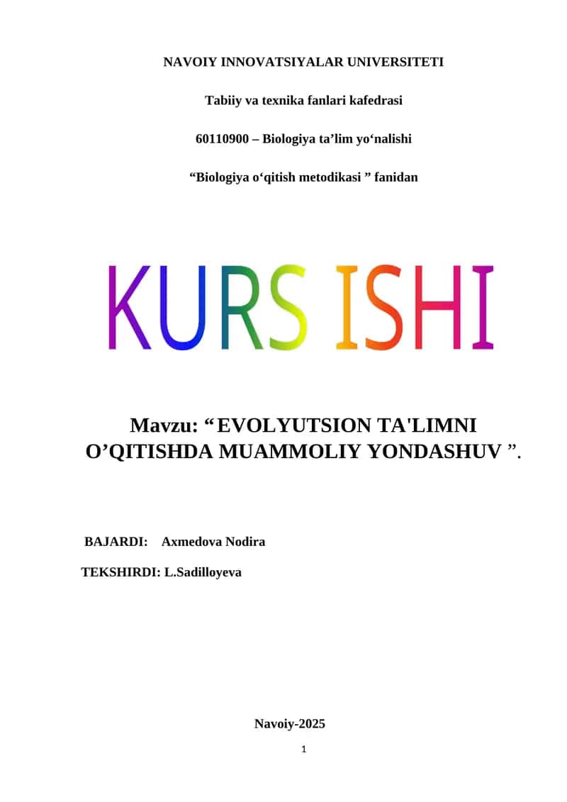 EVOLYUTSION TA'LIMNI O’QITISHDA MUAMMOLIY YONDASHUV