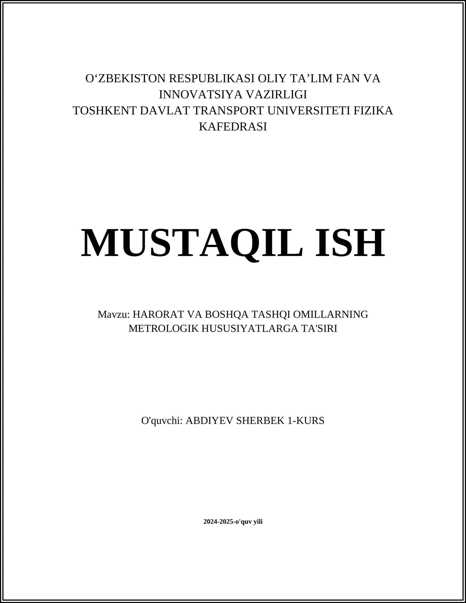 HARORAT VA BOSHQA TASHQI OMILLARNING METROLOGIK HUSUSIYATLARGA TA'SIRI