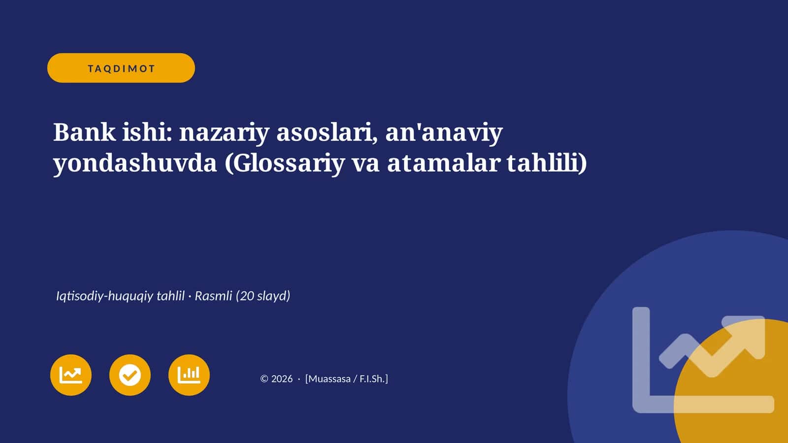 Bank ishi: nazariy asoslari, an'anaviy yondashuvda (Glossariy va atamalar tahlili)