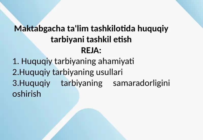 Maktabgacha ta'lim tashkilotida huquqiy tarbiyani tashkil etish.