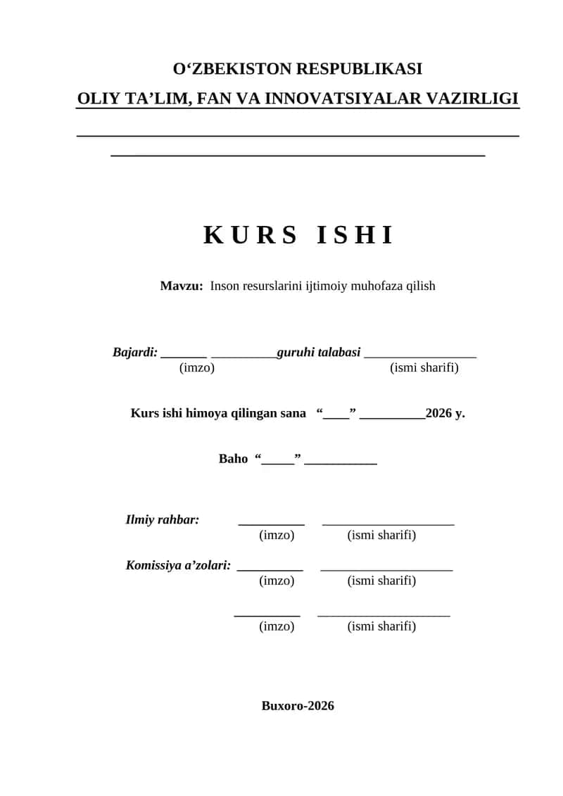 Inson resurslarini ijtimoiy muhofaza qilish kurs ishi