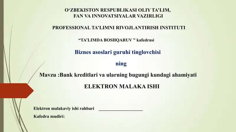 Bank kreditlari va ularning bugungi kundagi ahamiyati