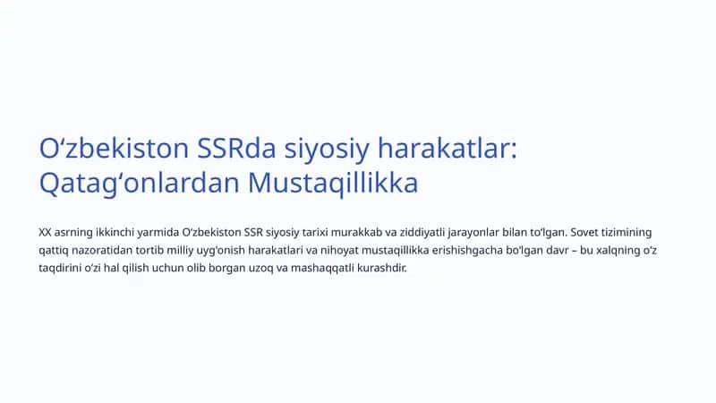 Oʻzbekiston SSRda siyosiy harakatlar: Qatagʻonlardan Mustaqillikka