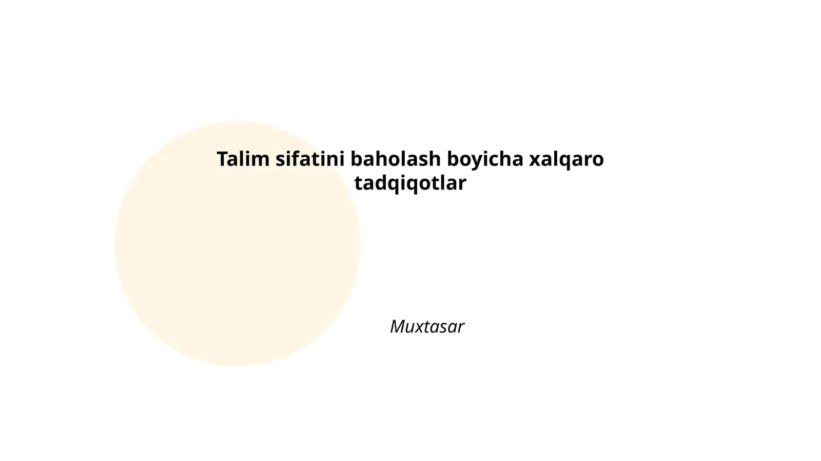 Talim sifatini baholash boyicha xalqaro tadqiqotlar