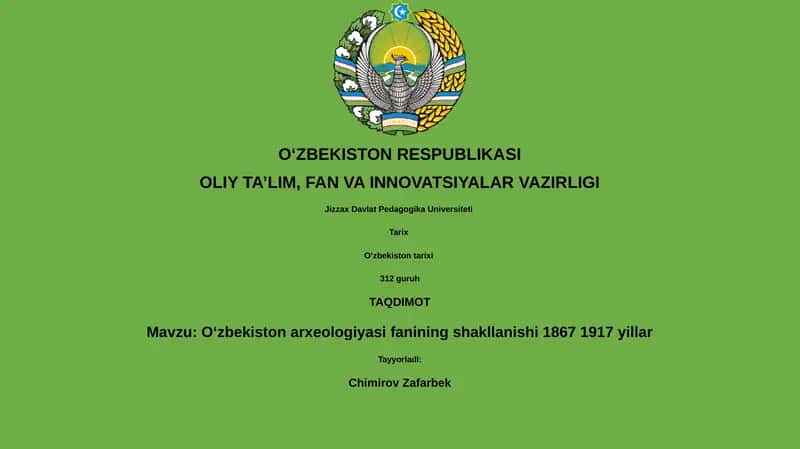Oʻzbekiston arxeologiyasi fanining shakllanishi 1867 1917 yillar