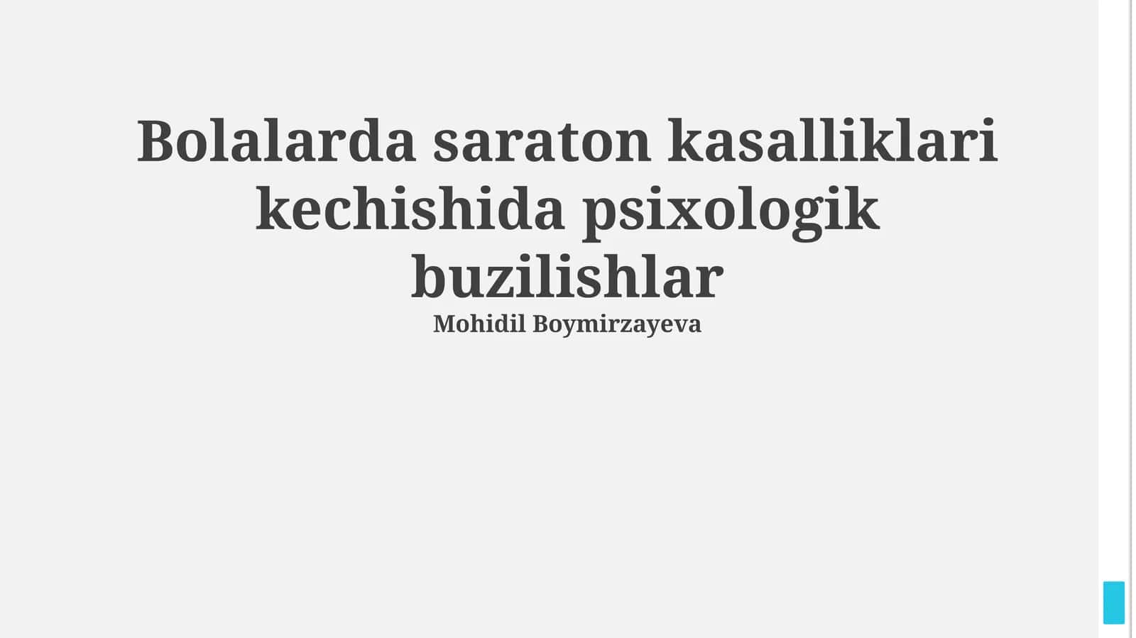 Bolalarda saraton kasalliklari kechishida psixologik buzilishlar