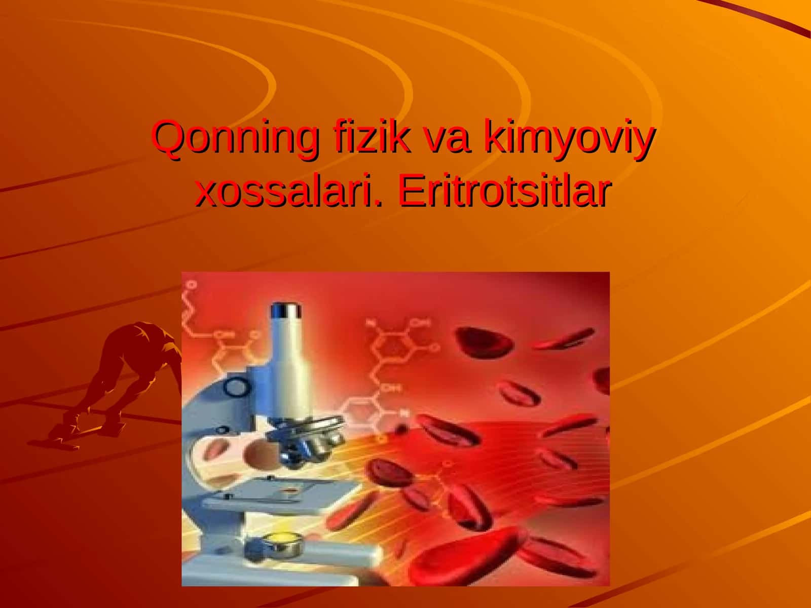 Qonning fizik va kimyoviy xossalari