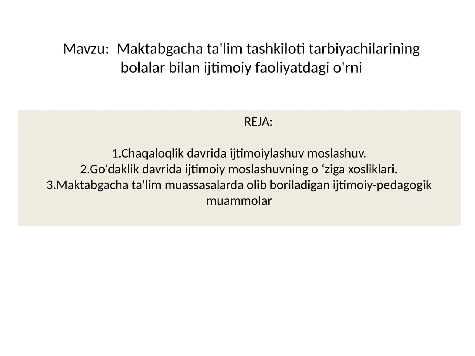 Bolalarni taraqqiy etishini tushuntirib berish