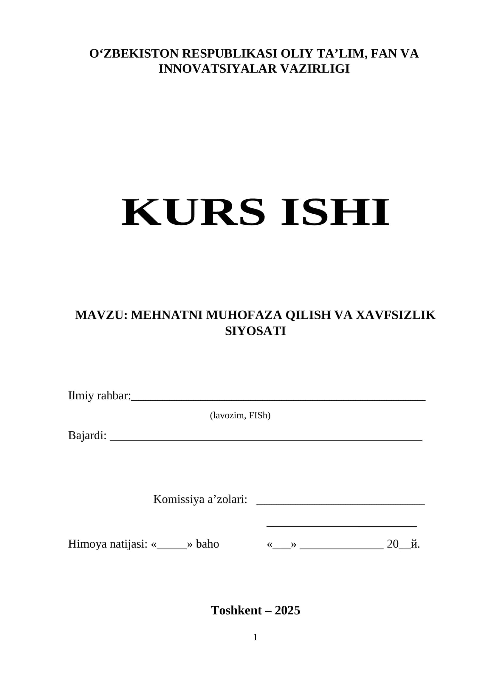 MEHNATNI MUHOFAZA QILISH VA XAVFSIZLIK SIYOSATI