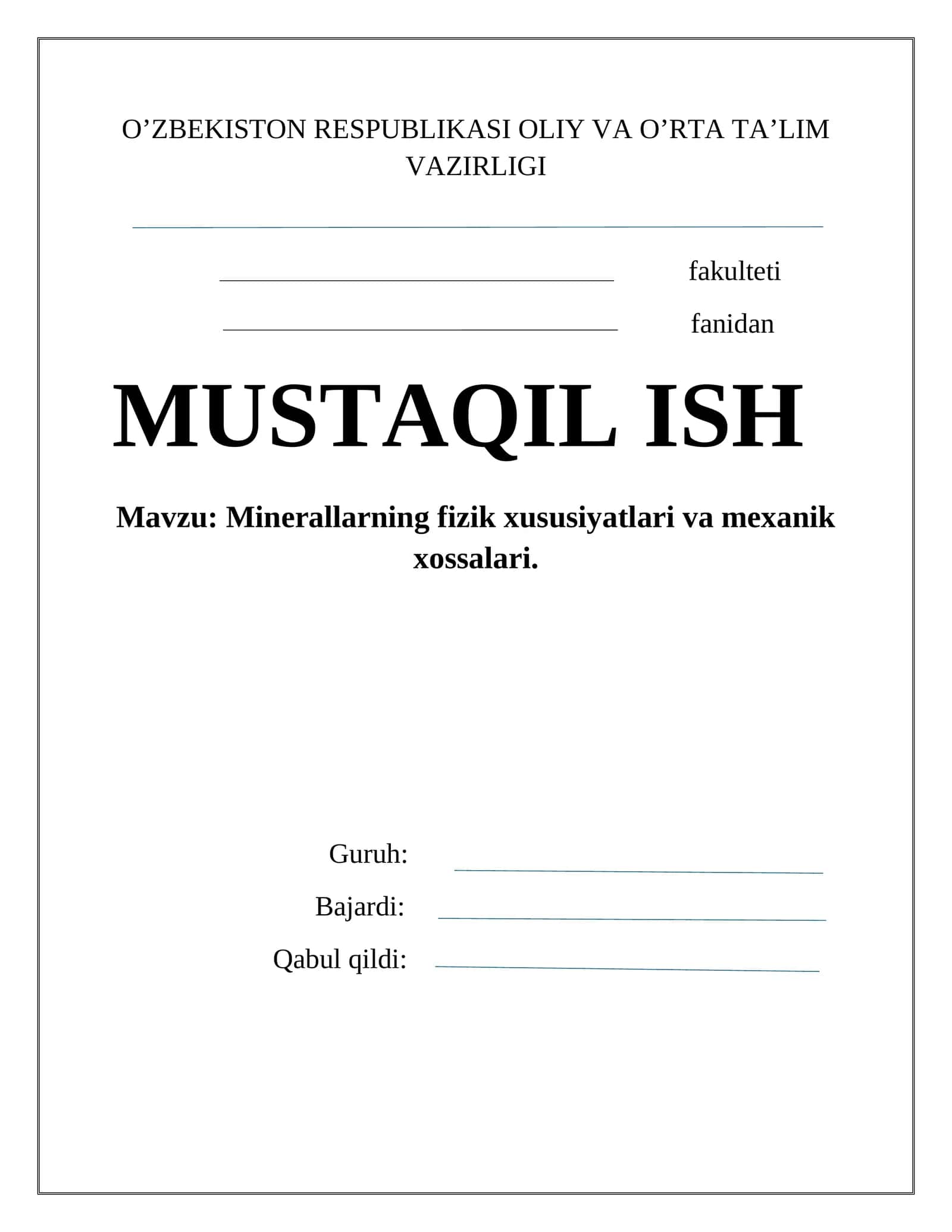 Minerallarning fizik xususiyatlari va mexanik xossalari