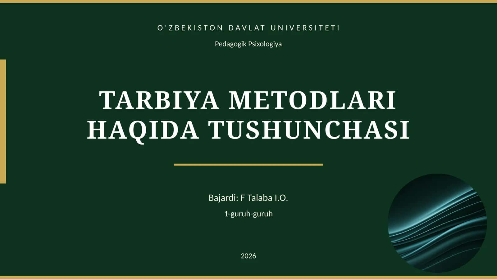 TARBIYA METODLARI HAQIDA TUSHUNCHASI
