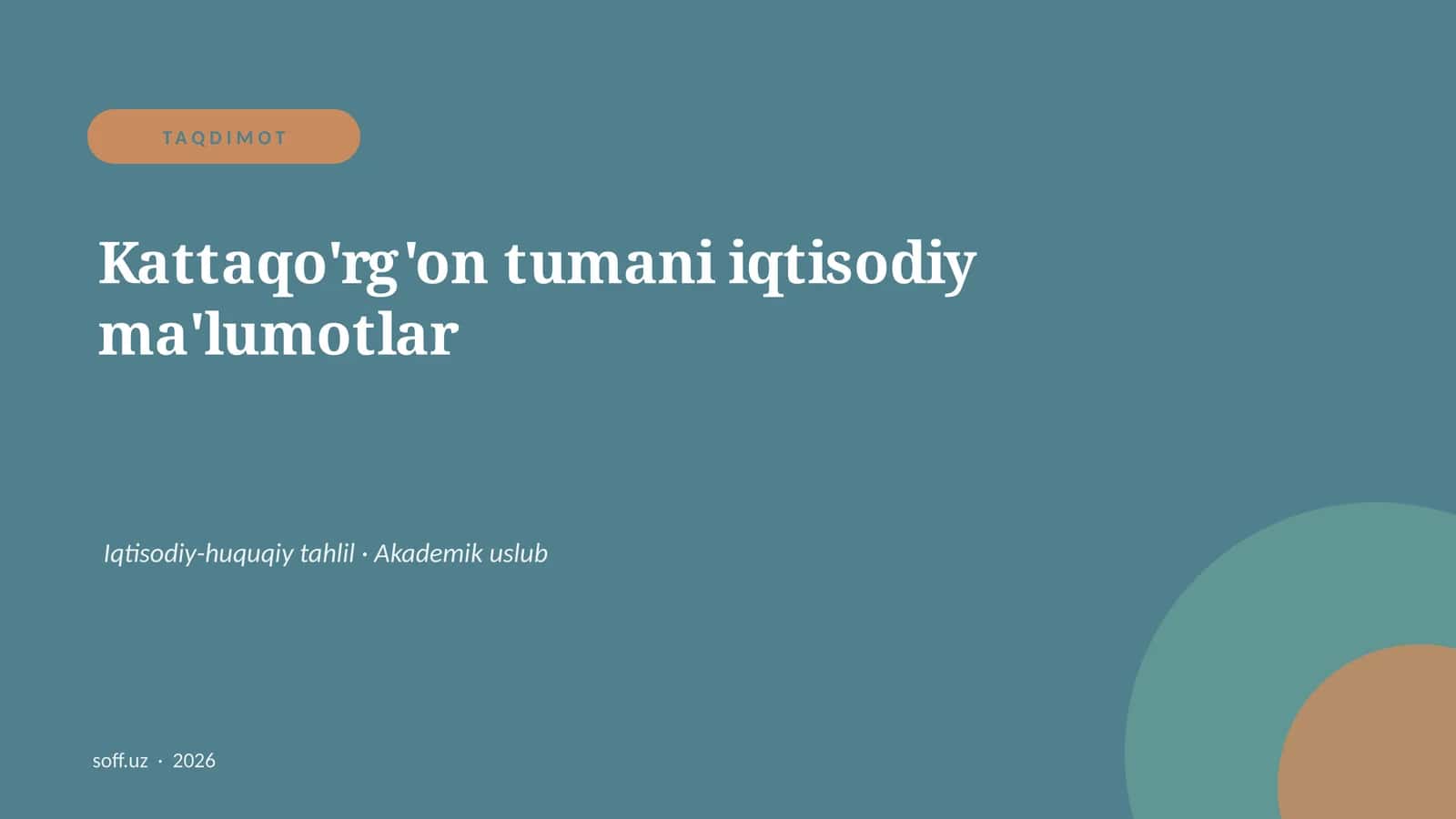 Kattaqo'rg'on tumani iqtisodiy ma'lumotlar