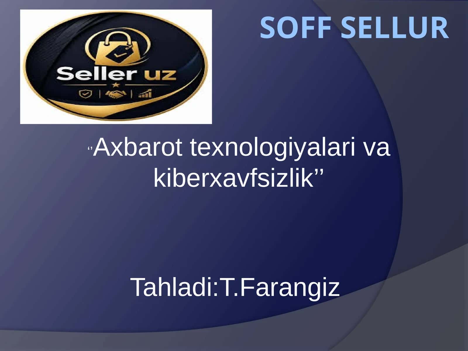 Axborot texnologiyalari va kiberxavfsizlik