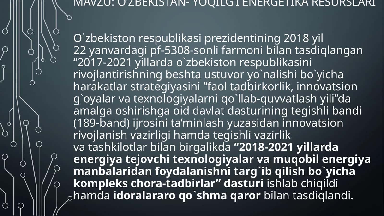 O’ZBEKISTAN- YOQILG’I ENERGETIKA RESURSLARI