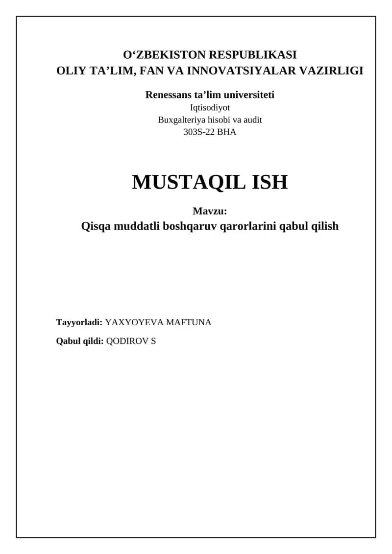 Qisqa muddatli boshqaruv qarorlari: Asosiy yo'nalishlar