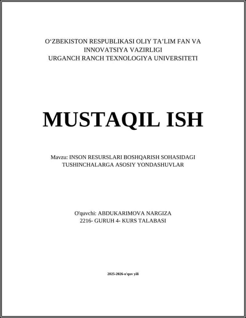 INSON RESURSLARI BOSHQARISH SOHASIDAGI TUSHINCHALARGA ASOSIY YONDASHUVLAR