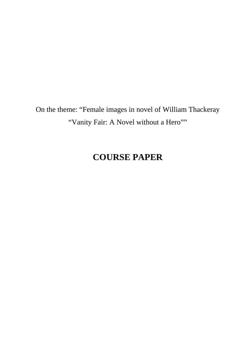 Female images in novel of William Thackeray "Vanity Fair: A Novel without a Hero"