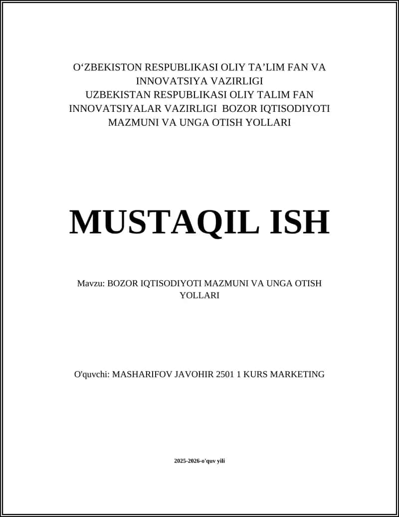 BOZOR IQTISODIYOTI MAZMUNI VA UNGA OTISH YOLLARI