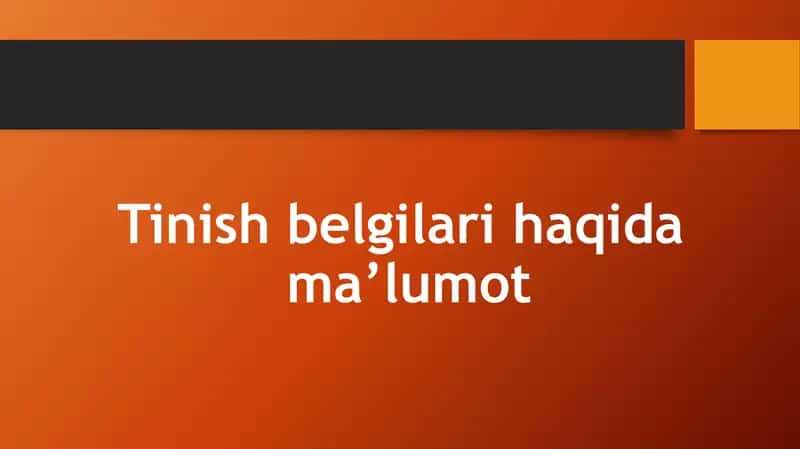 Tinish belgilari haqida ma’lumot