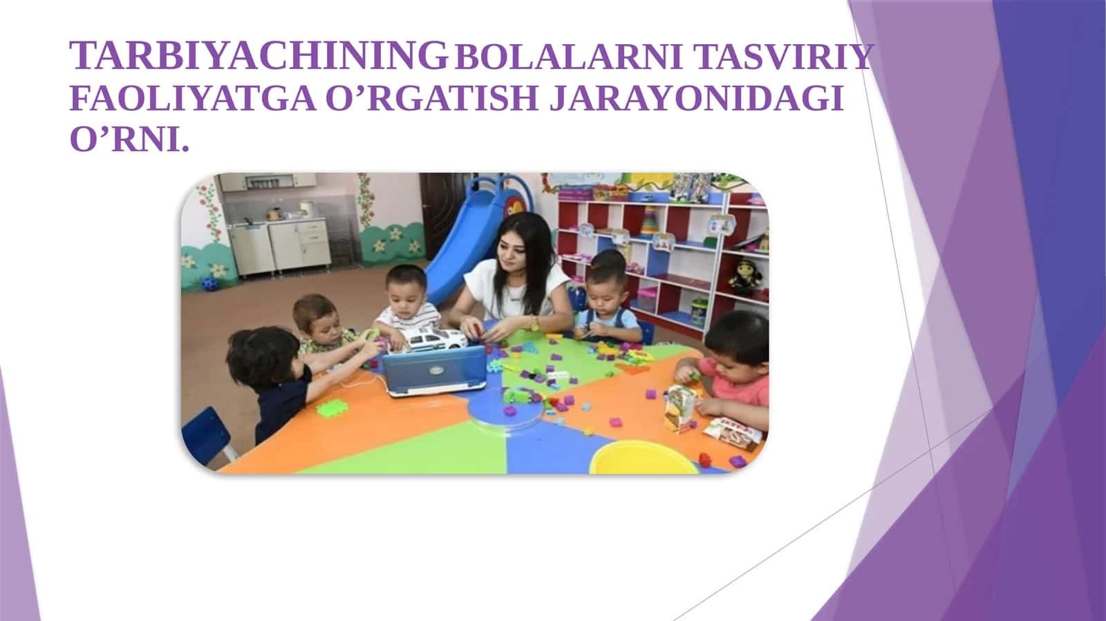 Bolalarni tasviriy faoliyatga o'rgatish