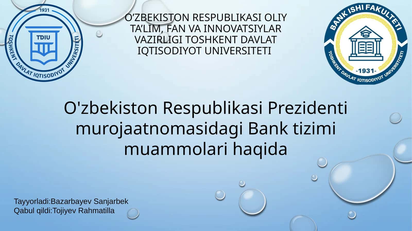 O'zbekiston Respublikasi Prezidenti murojaatnomasidagi Bank tizimi muammolari haqida
