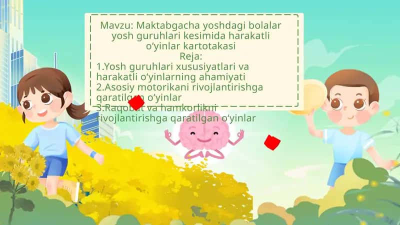 Maktabgacha yoshdagi bolalar yosh guruhlari kesimida harakatli oʻyinlar kartotakasi