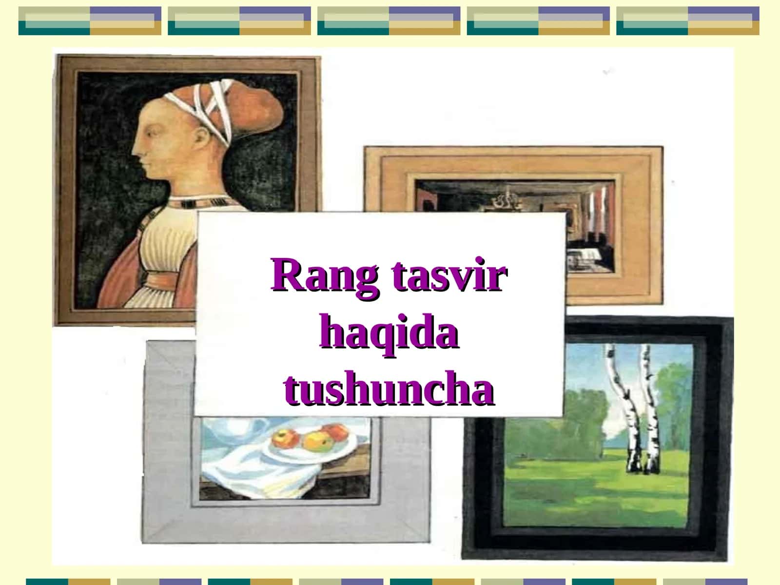 Rang tasvir haqida tushuncha