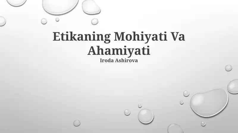 Etikaning Mohiyati Va Ahamiyati