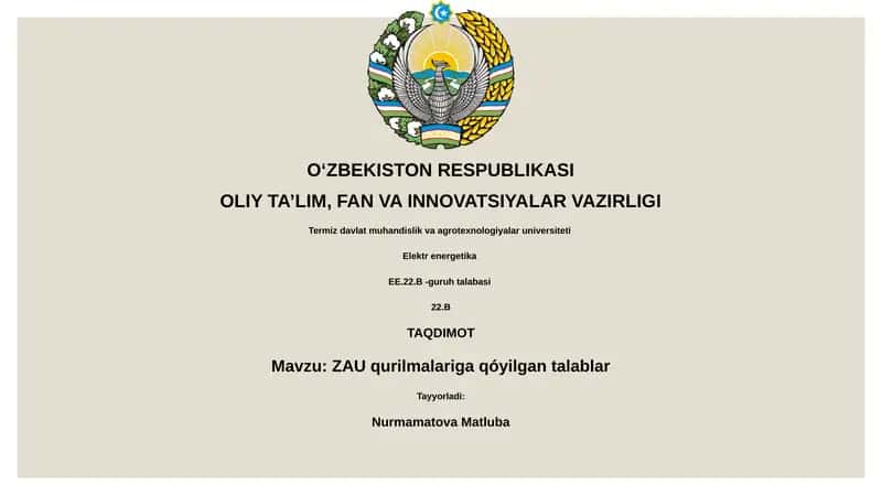 ZAU qurilmalariga qóyilgan talablar