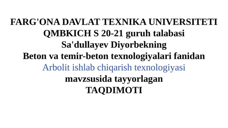 Arbolit Ishlab Chiqarish Texnologiyasi