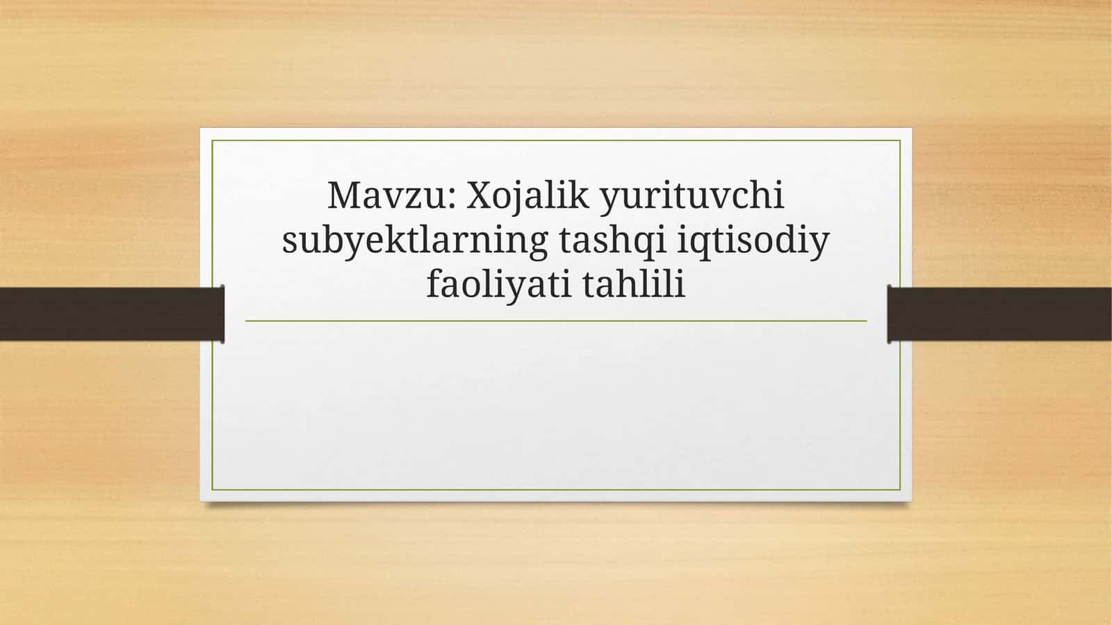 xo'jalik yurutuvchi subyektlarning tashqi iqtisodiy faoliyati tahlili