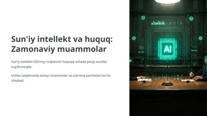 Sun'iy intellekt va huquq Zamonaviy muammolar
