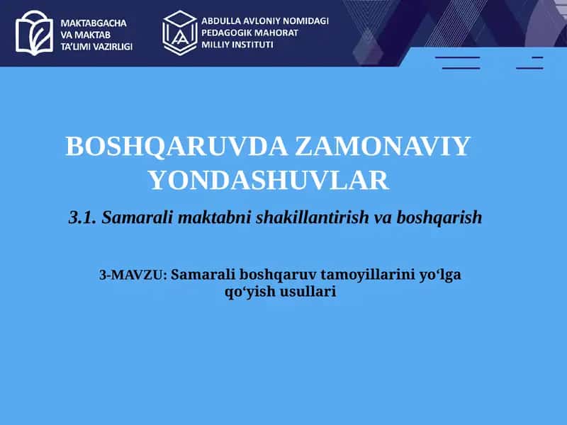Samarali boshqaruv tamoyillarini yo‘lga qo‘yish usullari