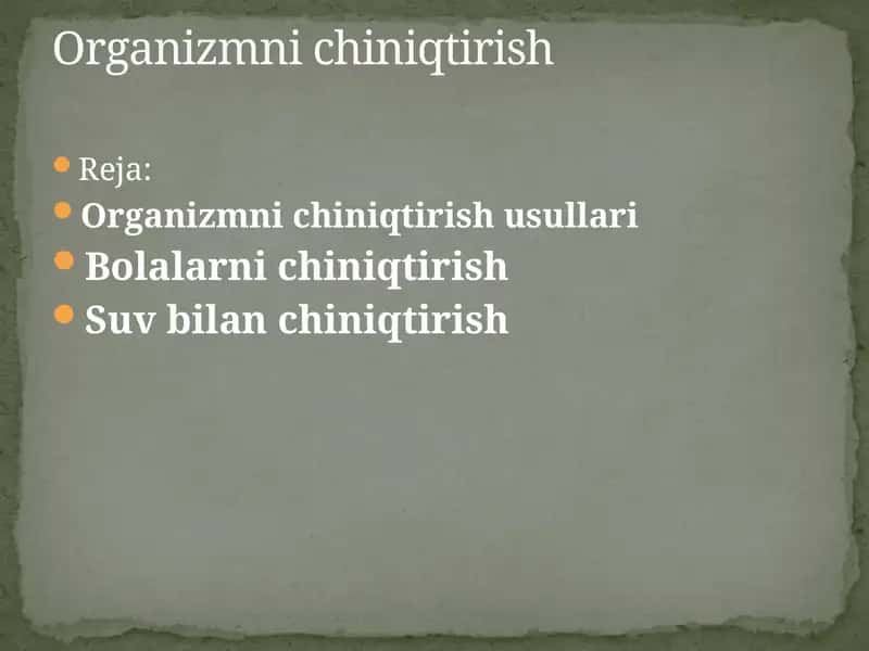 Organizmnichiniqtirish usullari