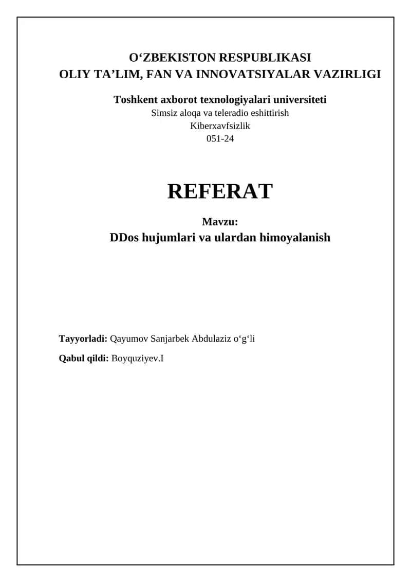 DDoS hujumlari: Tushuncha, turlari va oqibatlari