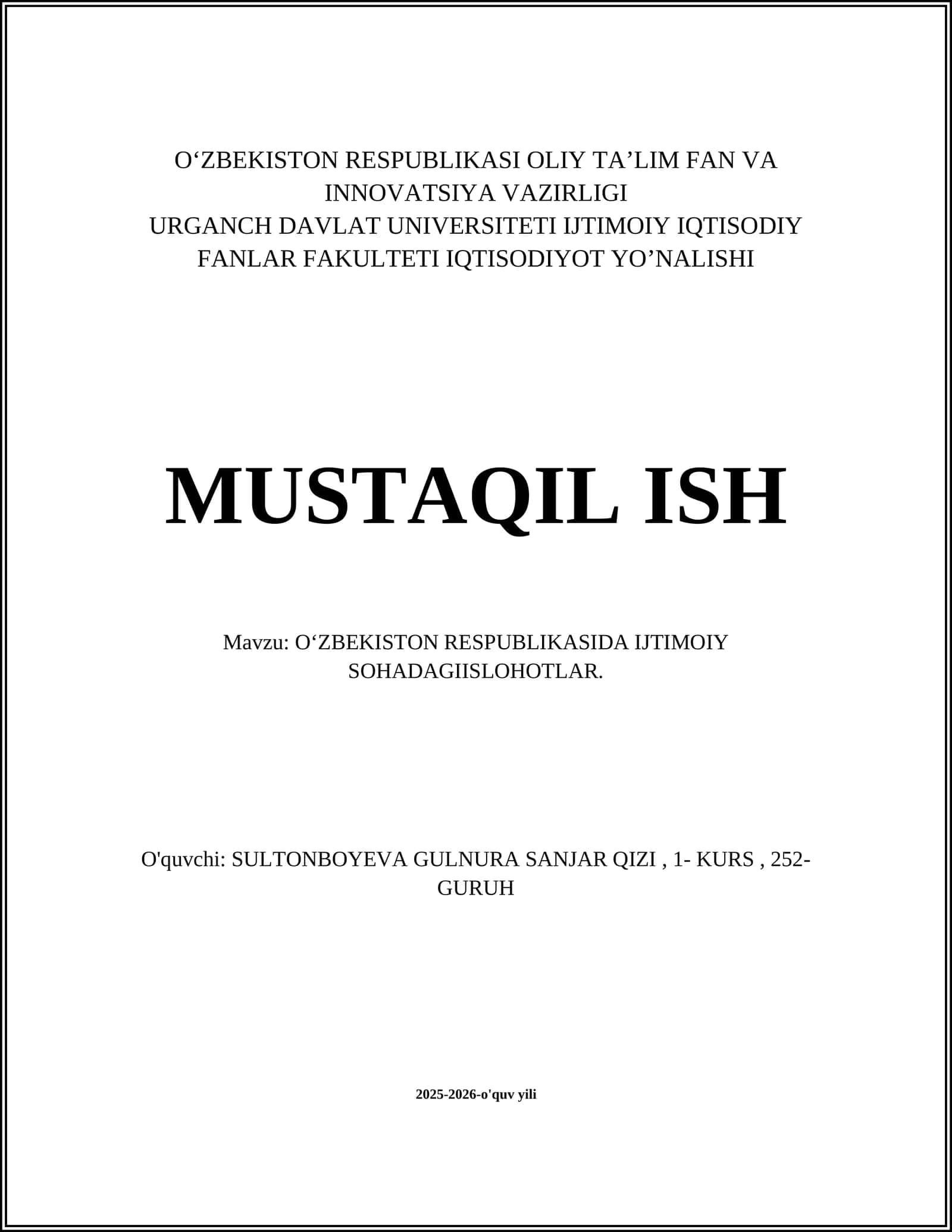 O‘ZBEKISTON RESPUBLIKASI OLIY TA’LIM FAN VA INNOVATSIYA VAZIRLIGI URGANCH DAVLAT UNIVERSITETI IJTIMOIY IQTISODIY FANLAR FAKULTETI