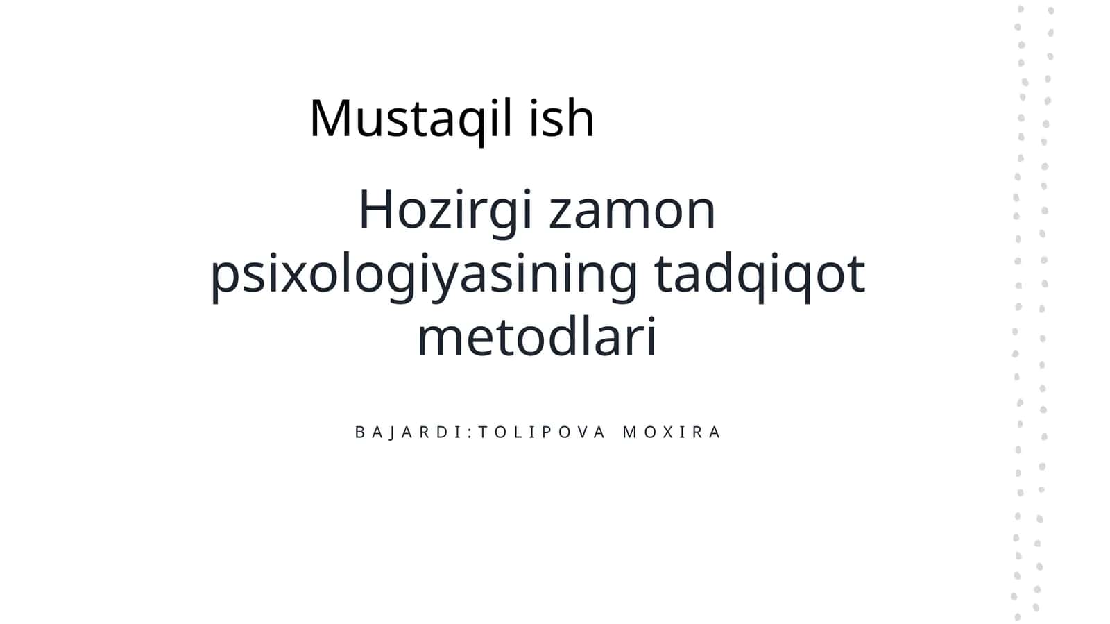 Zamonaviy psixologiya tadqiqot metodlari