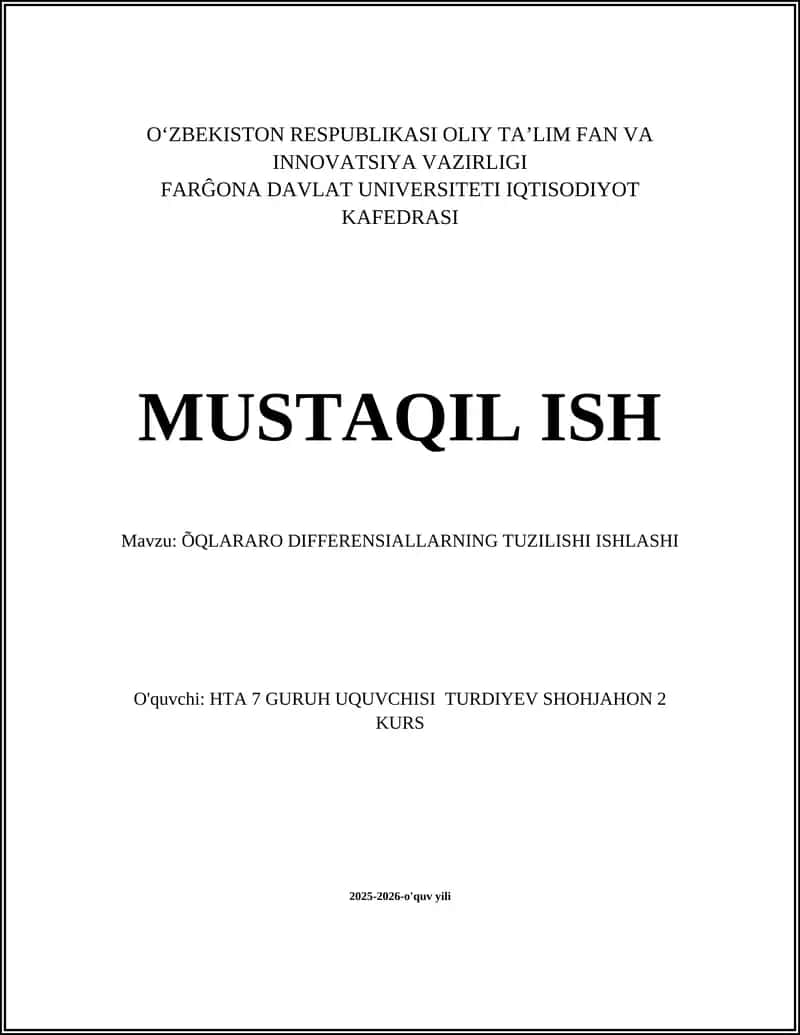 ÕQLARARO DIFFERENSIALLARNING TUZILISHI ISHLASHI