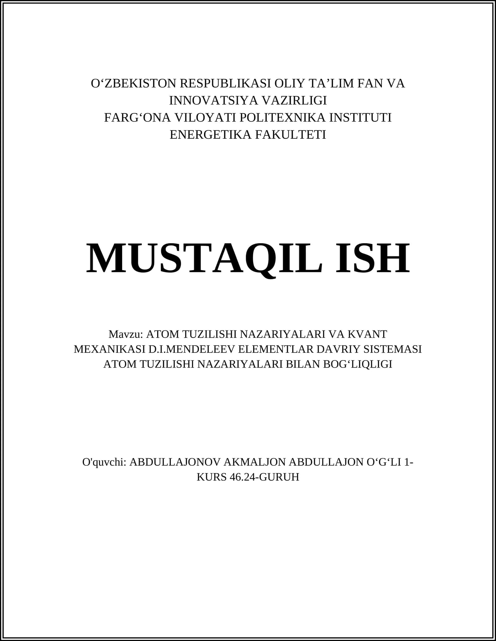 ATOM TUZILISHI NAZARIYALARI VA KVANT MEXANIKASI D.I.MENDELEEV ELEMENTLAR DAVRIY SISTEMASI