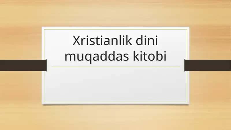 Xristianlik dini muqaddas kitobi