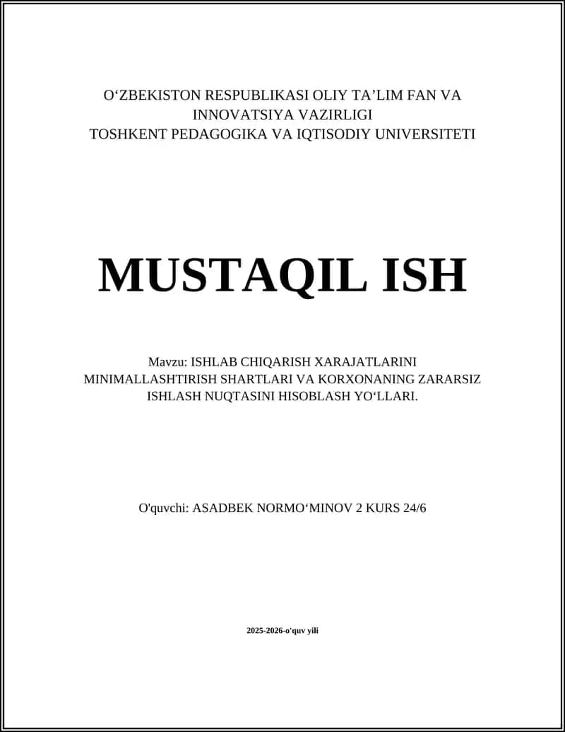 Ishlab chiqarish xarajatlarini minimallashtirishning nazariy asoslari