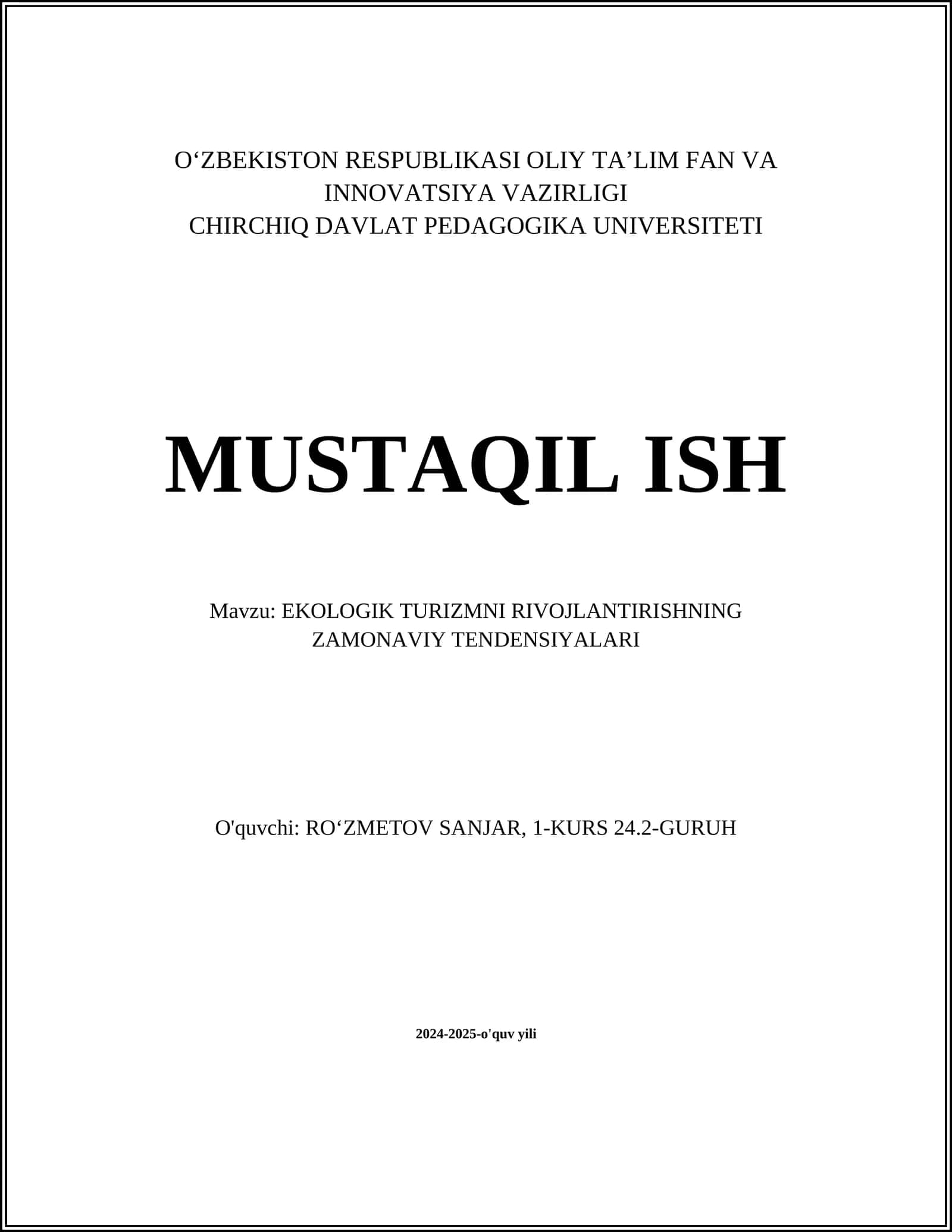 EKOLOGIK TURIZMNI RIVOJLANTIRISHNING ZAMONAVIY TENDENSIYALARI