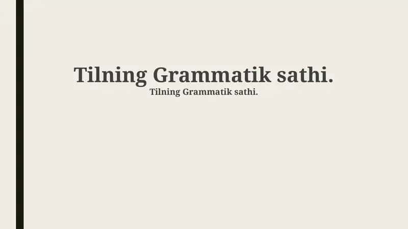 Tilning Grammatik sathi