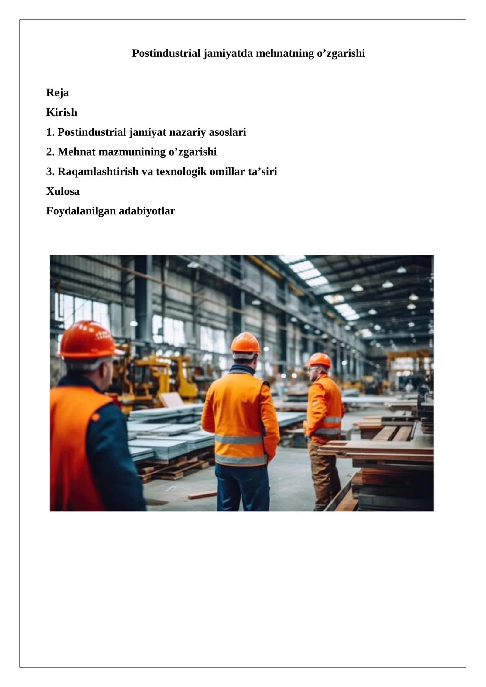Postindustrial jamiyatda mehnatning o’zgarishi