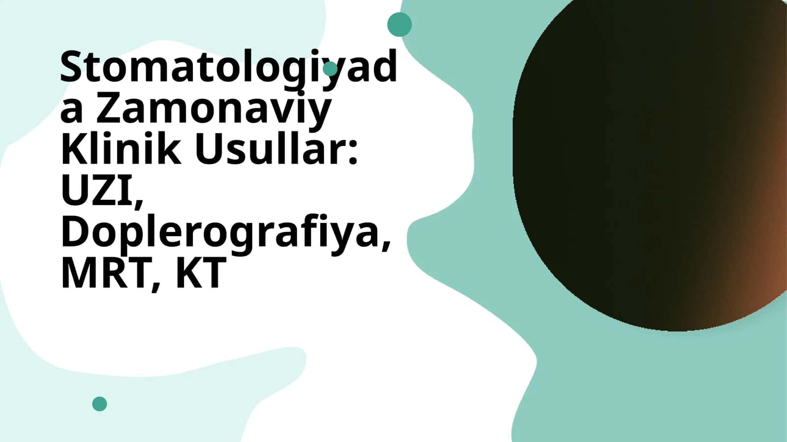 Zamonaviy Klinik Usullar: UZI, Doplerografiya, MRT, KT