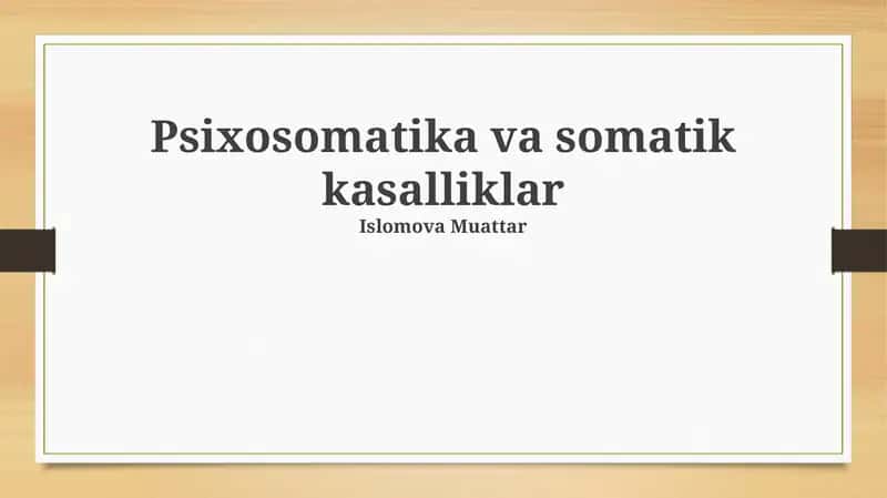 Psixosomatika va somatik kasalliklar